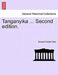 Tanganyika ... Second Edition. by Edward Coode Hore