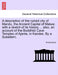 A Description of the Ruined City of Mandu, the Ancient Capital of Malwa; With a Sketch of Its History ... Also, an Account of the Buddhist Cave Temple by Anonymous