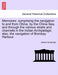 Memoires: Comprising the Navigation to and from China, by the China Sea, and Through the Various Straits and Channels in the Ind by James Horsburgh