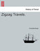 Zigzag Travels. by Charlotte Roper