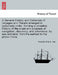 A General History and Collection of Voyages and Travels arranged in systematic order: forming a complete History of the origin and progress of navigat by Robert F. R. S. E. Kerr