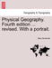 Physical Geography. Fourth edition ... revised. With a portrait. by Mary Somerville