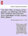 The Chin Hills: A History of the People, Our Dealings with Them, Their Customs and Manners, and a Gazetteer of Their Country. [With Plates.] Volume II by Bertram Sausmarez Carey, H. N. Tuck
