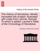 The History of Herodotus, literally translated into English; illustrated with notes from Larcher, Rennell To which is added, Larcher's Table of the Ch by Herodotus, Pierre-Henri Larcher