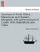 Journeys in North China, Manchuria, and Eastern Mongolia; With Some Account of Corea. with Illustrations and Maps. Vol. I. by Alexander Williamson