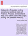Notes of a Traveller on the social and political state of France, Prussia, Switzerland, Italy, and other parts of Europe, during the present century by Samuel The Elder Laing