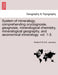 System of mineralogy, comprehending oryctognosie, geognosie, mineralogical chemistry, mineralogical geography, and oeconomical mineralogy. vol. 1-3. by Robert F. R. S. E. Jameson