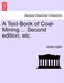 A Text-Book of Coal-Mining ... Second edition, etc. by Herbert Hughes