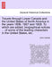 Travels Through Lower Canada and the United States of North America in the Years 1806, 1807 and 1808. to Which Are Added, Biographical Notices ... of by John Lambert