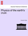 Physics of the Earth's Crust. by Osmond Fisher