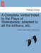 A Complete Verbal Index to the Plays of Shakspeare; adapted to all the editions, etc. by Francis Twiss, William Shakespeare
