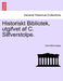 Historiskt Bibliotek, utgifvet af C. Silfverstolpe. by Carl Silfverstolpe