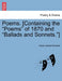 Poems. [Containing the "Poems" of 1870 and "Ballads and Sonnets."] by Dante Gabriel Rossetti