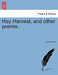 Hay Harvest, and Other Poems. by Lucy Buxton