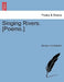 Singing Rivers. [Poems.] by Dorothy Una Ratcliffe