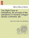 The Right Flank at Gettysburg. an Account of the Operations of General Gregg's Cavalry Command, Etc. by William Brooke Rawle, David Gregg