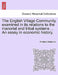 The English Village Community examined in its relations to the manorial and tribal systems ... An essay in economic history. by Frederic Seebohm