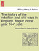 The history of the rebellion and civil wars in England, begun in the year 1641, etc. by Edward Clarendon, Bulkeley Bandinel