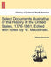 Select Documents Illustrative of the History of the United States, 1776-1861. Edited with Notes by W. MacDonald. by William MacDonald