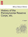 History of the Pennsylvania Reserve Corps, etc. by J. R. Sypher