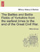 The Battles and Battle Fields of Yorkshire from the Earliest Times to the End of the Great Civil War. by William Grainge