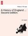 A History of England ... Second edition. by John Lingard