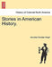 Stories in American History. by Henrietta Christian Wright