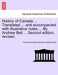 History of Canada ... Translated ... and Accompanied with Illustrative Notes ... by Andrew Bell ... Second Edition, Revised. by Francois Xavier Garneau, Andrew Bell