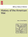 History of the American War. by Henry Charles Fletcher