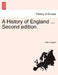 A History of England ... Second edition. by John Lingard