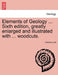 Elements of Geology ... Sixth edition, greatly enlarged and illustrated with ... woodcuts. by Charles Lyell