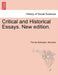 Critical and Historical Essays. New edition. by Thomas Babington Macaulay