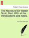 The Novels of Sir Walter Scott, Bart. With all his introductions and notes. by Walter Scott, Jean Lafitte