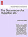The Decameron of a Hypnotist, Etc. by Ernest Richard Suffling