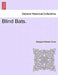 Blind Bats. by Margaret Bessie Cross