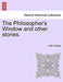 The Philosopher's Window and Other Stories. by Lady Lindsay
