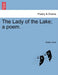 The Lady of the Lake; A Poem. Canto I. Second Edition by Walter Scott