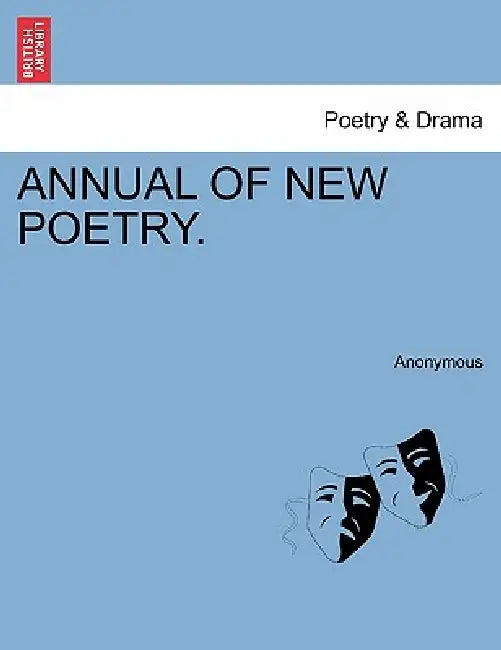 Annual of New Poetry. by Anonymous