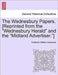 The Wednesbury Papers. [Reprinted from the Wednesbury Herald and the Midland Advertiser.] by Frederick William Hackwood