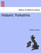 Historic Yorkshire. by William Andrews