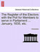 The Register of the Electors with the Poll for Members to Serve in Parliament ... January, 1835, Etc. by Anonymous