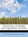 Statistics of Mines and Quarries in Ohio by Industrial Commission of Ohio