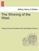 The Winning of the West. Vol. IV by President Of the United State Roosevelt