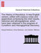 The History of Herodotus. A new English version, edited with copious notes and appendices embodying the chief results, historical and ethnographical. by George Rawlinson, Henry Rawlinson, John Gardner Wilkinson