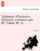 Tableaux D'Histoire. Histoire Romaine Par M. L'Abbe M. G. by M. Abb