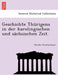 Geschichte Thurigens in Der Karolingischen Und Sachsischen Zeit. by Theodor Knochenhauer