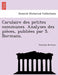Carulaire Des Petites Communes. Analyses Des Pie Ces, Publie Es Par S. Bormans. by Stanislas Bormans