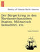 Der Bu Rgerkrieg in Den Nordamerikanischen Staaten. Militairisch Beleuchtet, Etc. by Justus Scheibert