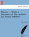 Poems ... with a Memoir of the Author by Franz Hu Ffer. by Dante Rossetti