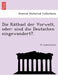 Die Ra Thsel Der Vorwelt, Oder: Sind Die Deutschen Eingewandert?. by W. Lindenschmit
